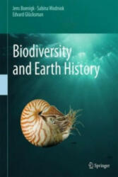 Biodiversity and Earth History - Jens Boenigk, Sabina Wodniok, Edvard Glücksman (ISBN: 9783662463932)