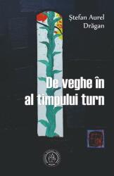 De veghe în al timpului turn (ISBN: 9786067976687)