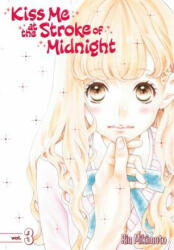 Kiss Me At The Stroke Of Midnight 3 - Rin Mikimoto (ISBN: 9781632364968)