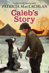 Caleb's Story (ISBN: 9780064405904)