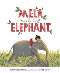 Mela and the Elephant (ISBN: 9781585369980)