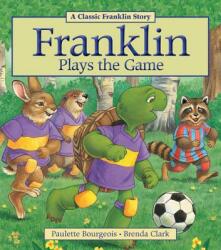 Franklin Plays the Game (ISBN: 9781894786997)