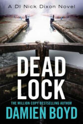 Dead Lock - Damien Boyd (ISBN: 9781542047029)