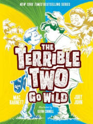 Terrible Two Go Wild - Mac Barnett, Jory John (ISBN: 9781419732058)