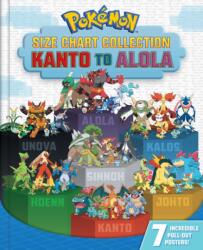 Pokemon Size Chart Collection: Kanto to Alola (ISBN: 9781604382013)