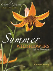 Summer Wildflowers of the Northeast: A Natural History (ISBN: 9780691199344)