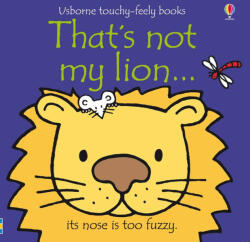 That's Not My Lion - Fiona Watt (ISBN: 9781409509936)