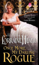 Once More, My Darling Rogue - Lorraine Heath (2014)