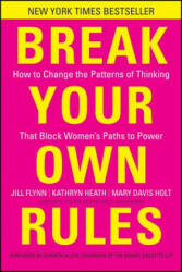 Break Your Own Rules - Jill Flynn (ISBN: 9781118062548)