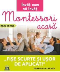 Învăț cum să învăț. Montessori acasă în 35 de fișe (ISBN: 9786060482987)