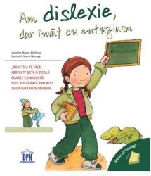 Vreau sa inteleg. Am dislexie, dar invat cu entuziasm - Jennifer Moore-Mallinos, Marta Fabrega (ISBN: 9786060482291)