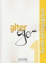 Alter Ego + 1 Guide Pédagogique (ISBN: 9782011558169)