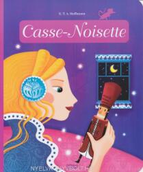 Casse-noisette - Minicontes classiques (ISBN: 9782244404653)