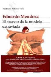 El secreto de la modelo extraviada - Eduardo Mendoza (2015)