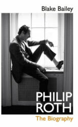 Philip Roth - Blake Bailey (2021)