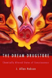 Dream Drugstore - J. Allan Hobson (ISBN: 9780262582209)