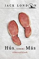 Hús, semmi más (ISBN: 9789630983495)