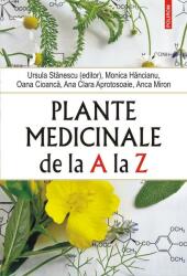 Plante medicinale de la A la Z (ISBN: 9789734684458)