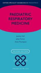 Paediatric Respiratory Medicine (ISBN: 9780199687060)