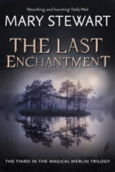 Last Enchantment - Mary Stewart (ISBN: 9781444737523)