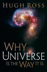Why the Universe Is the Way It Is (ISBN: 9780801071966)