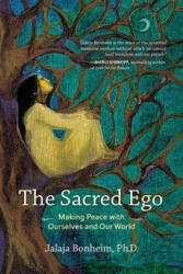 Sacred Ego - Jalaja Bonheim (ISBN: 9781583949436)