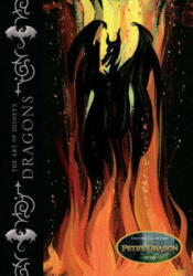 The Art Of Disney's Dragons - Tom Bancroft (ISBN: 9781484747162)