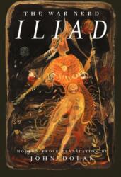 The War Nerd Iliad (ISBN: 9781627310505)