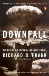 Downfall - Richard B Frank (ISBN: 9780141001463)