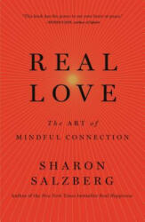 REAL LOVE - Sharon Salzberg (ISBN: 9781250076519)