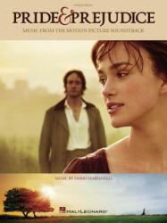 Pride & Prejudice: Music from the Motion Picture Soundtrack (ISBN: 9781423411130)