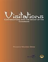 Visitations: Conversations With The Ghost Of The Chairman (ISBN: 9781569026588)