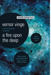 Fire Upon The Deep (ISBN: 9781250237750)