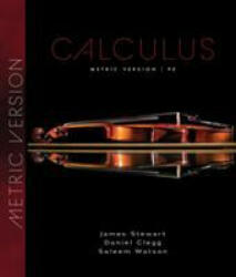 Calculus, Metric Edition - James Michael Stewart (ISBN: 9780357113462)