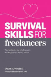 Survival Skills for Freelancers - Simon Blake Obe (2020)