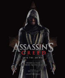 The Art and Making of Assassin's Creed - Ian Nathan (ISBN: 9781608877973)