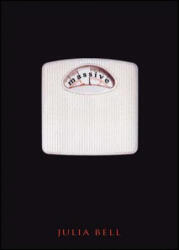 Massive - Julia Bell, Andrew Biscomb (ISBN: 9781416902072)