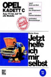 Opel Kadett C (ISBN: 9783879433667)