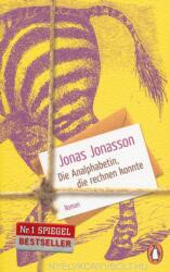 Die Analphabetin, die rechnen konnte - Jonas Jonasson, Wibke Kuhn (ISBN: 9783328100157)