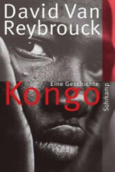 David Van Reybrouck, Waltraud Hüsmert - Kongo - David Van Reybrouck, Waltraud Hüsmert (ISBN: 9783518464458)