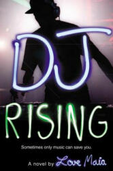 DJ Rising - Love Maia (ISBN: 9780316121897)