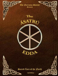 The Asatru Edda: Sacred Lore of the North - The Norroena Society (ISBN: 9781981825639)
