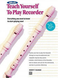 Teach Yourself to Play Recorder - Morty Manus (ISBN: 9780882846699)
