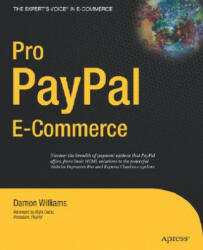 Pro PayPal E-Commerce - Damon Williams (ISBN: 9781590597507)