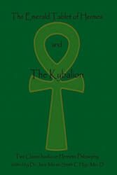 Emerald Tablet of Hermes & the Kybalion - Hermes Trismegistus (ISBN: 9781438235721)