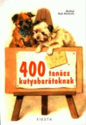 400 tanács kutyabarátoknak (2006)