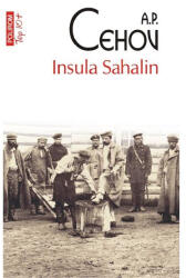 Insula Sahalin (editie de buzunar) - A. P. Cehov (ISBN: 9789734684915)