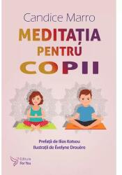Meditația pentru copii (ISBN: 9786066393300)