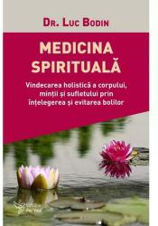 Medicina spirituală (ISBN: 9786066393669)