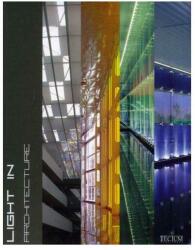 Light in Architecture (ISBN: 9789076886459)